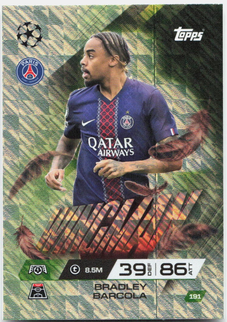 Bradley Barcola #191 - 2025-26 Topps Match Attax UEFA Club Competitions Extra