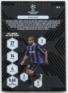 Adriano #BE9 - 2025-26 Topps Match Attax UEFA Club Competitions Extra Black Edge Edition